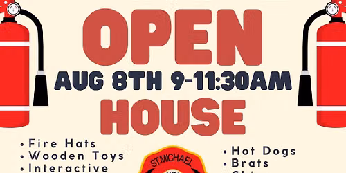 St. Michael Fire Open House