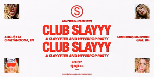 Club Slayyy