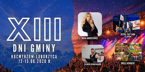 XIII Dni Gminy Kocmyrz\u00f3w-Luborzyca