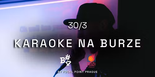 Karaoke na Burze #4 by Focal Point Prague