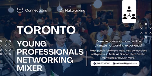 Toronto Young Professionals Networking Mixer to Build Connections