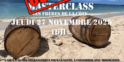 ***COMPLET*** Masterclass - Les Fr\u00e8res de la C\u00f4te