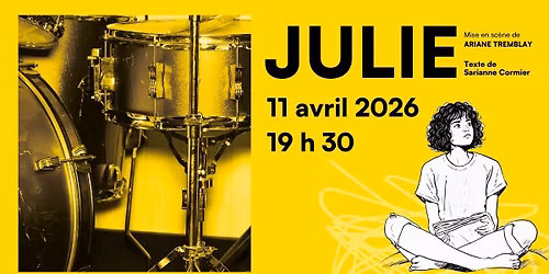 COMPLET - Pi\u00e8ce de th\u00e9\u00e2tre | JULIE - Une histoire d'amour, de deuil et de r\u00e9silience