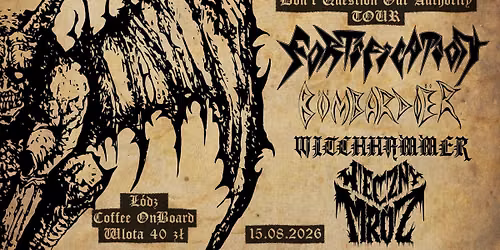 DQOA TOUR: FORTIFICATION + B\u00d6MBARDI\u00cbR, WIECZNY MR\u00d3Z, WITCHHAMMER | \u0141\u00f3d\u017a, Coffee OnBoard, 15.08