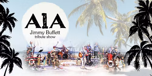 A1A - The Official and Original Jimmy Buffett Tribute Show at Warner Vineyards