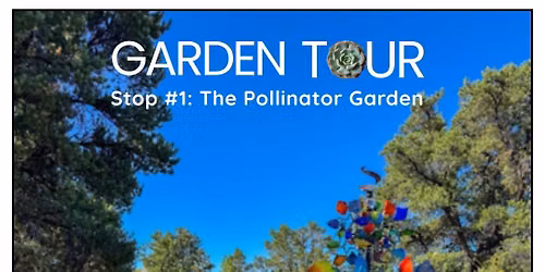 Learn from the Masters\u2013 Prescott Area Garden Tour