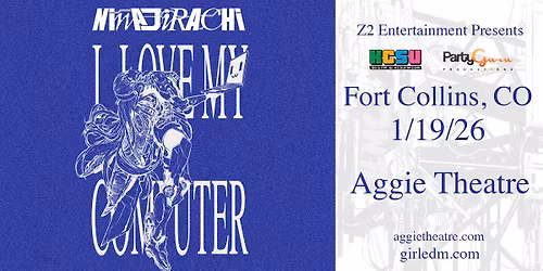 Ninajirachi | Aggie Theatre | Presented by Party Guru Productions & 90.5 KCSU