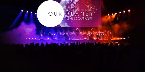 The Making of Our Planet Live