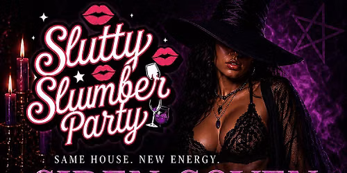 Slutty Slumber Party