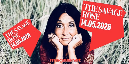 \ud83c\udf39 The Savage Rose\uff5cMagasinet