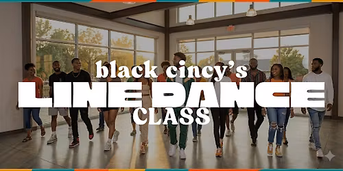 Black Cincy -- Line Dance Lessons
