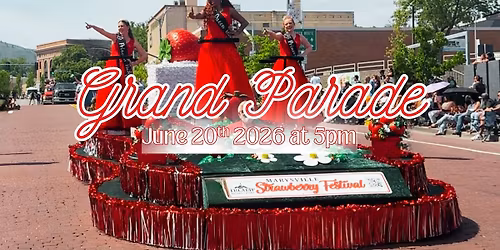 2026 Grand Parade \ud83c\udf53 Marysville Strawberry Festival
