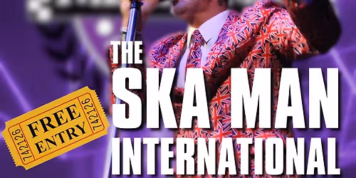 International Ska Man from 9pm