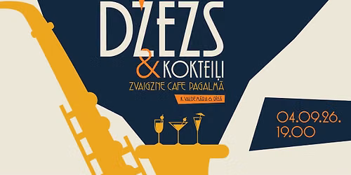 D\u017eezs un koktei\u013ci | Zvaigzne Cafe pagalma vasaras sezonas nosl\u0113guma ball\u012bte