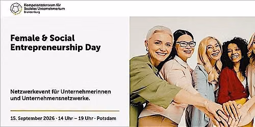 Field Trip zum Female & Social Entrepreneurship Day in Potsdam