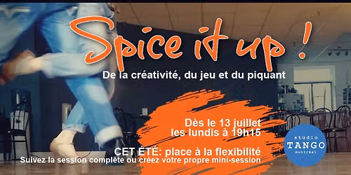 SPICE it UP! : de la cr\u00e9ativit\u00e9, du jeu et du piquant !
