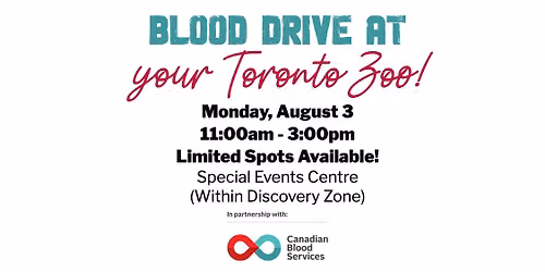 Blood Drive at Your Toronto Zoo \ud83e\ude78