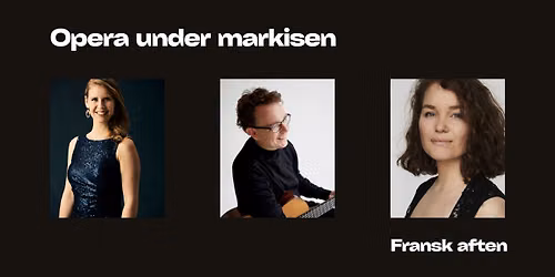 Opera under markisen