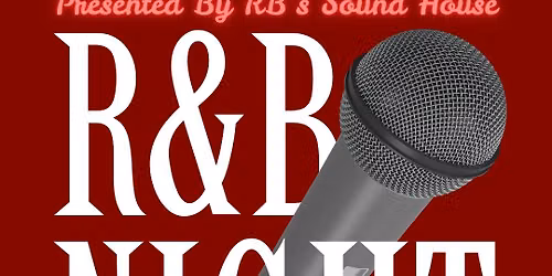 R&B Night (with open mic on front stage)