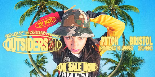 Emily Makis - Outsiders 2.0 Day Party: Bristol