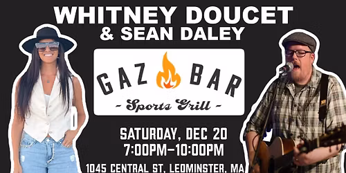 WHITNEY DOUCET + SEAN DALEY \/\/ GAZBAR