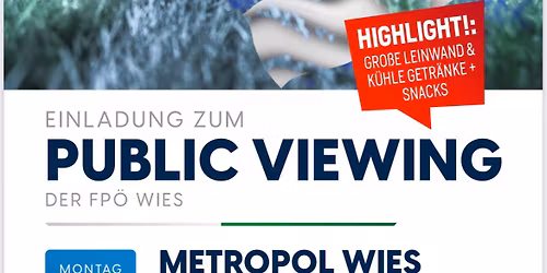 Public Viewing der FP\u00d6 Wies
