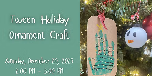 Lets Get Crafty Tween! - Holiday Ornament Craft