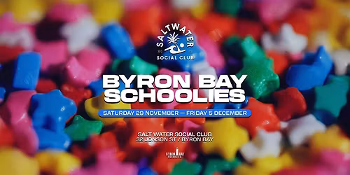 BYRON BAY SCHOOLIES 2025 NIGHT PARTIES