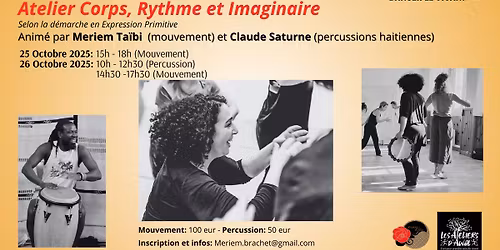 Atelier Corps, Rythme et imaginaire