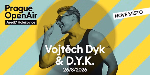 Vojt\u011bch Dyk & D.Y.K. | Prague Open Air