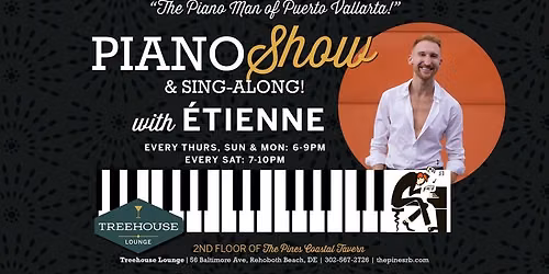 Live Piano Show & Singalong with Etienne in The Treehouse Lounge