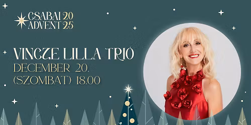 Vincze Lilla Tri\u00f3 \/\/ CSABAI ADVENT