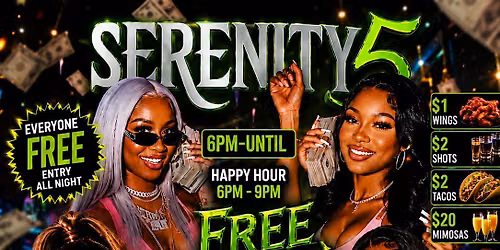SERENITY 5 FREE SECTION TUESDAY