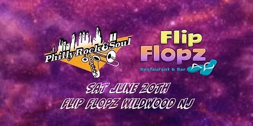 Flip Flopz Wildwood NJ | Saturday June 20th