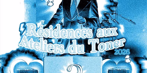 APPEL \u00c0 R\u00c9SIDENCE - 2026 Aux Ateliers du Toner