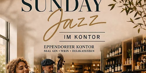 SUNDAY JAZZ IM KONTOR \u2013 SOMMERNACHMITTAG GARANTIERT