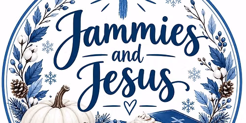 Jammie\u2019s & Jesus 3
