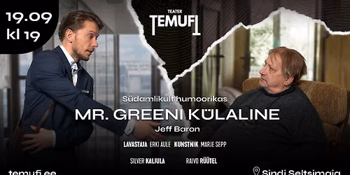 "Mr. Greeni k\u00fclaline" I Sindi seltsimaja