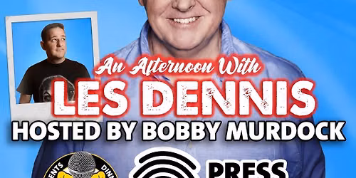 An Afternoon With Les Dennis 