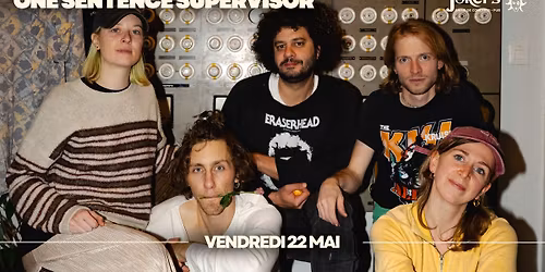 ONE SENTENCE. SUPERVISOR | Motorik Pop - Psych Option Oud