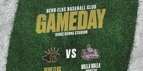 Walla Walla Sweets at Bend Elks at Vince Genna Stadium