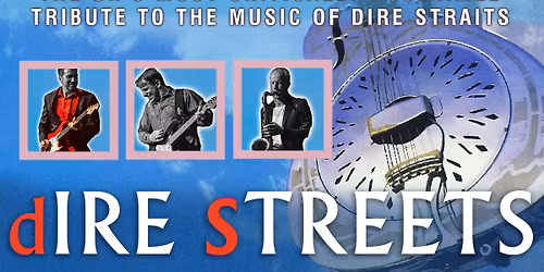 Dire Streets