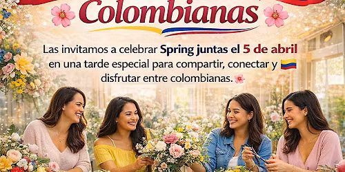 Primavera entre Colombianas