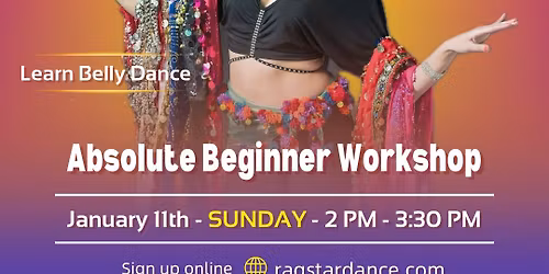 Absolute Beginner Belly Dance Workshop 