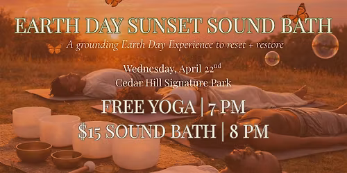 Earth Day Sunset Sound Bath