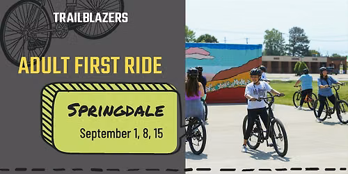 Adult First Ride in Springdale