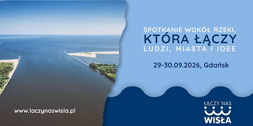 Konferencja \u0141\u0105czy nas Wis\u0142a 2026