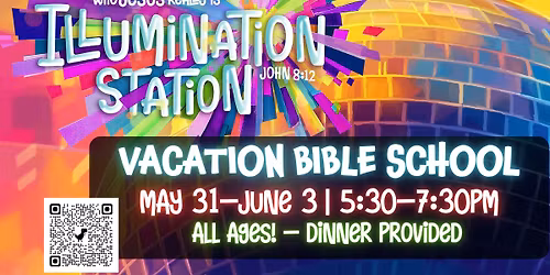 Illumination Station VBS | Hope Bible Church