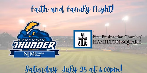 Faith & Family Night @ Trenton Thunder — Trenton Thunder Baseball