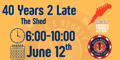 40 Years 2 Late at The Shed